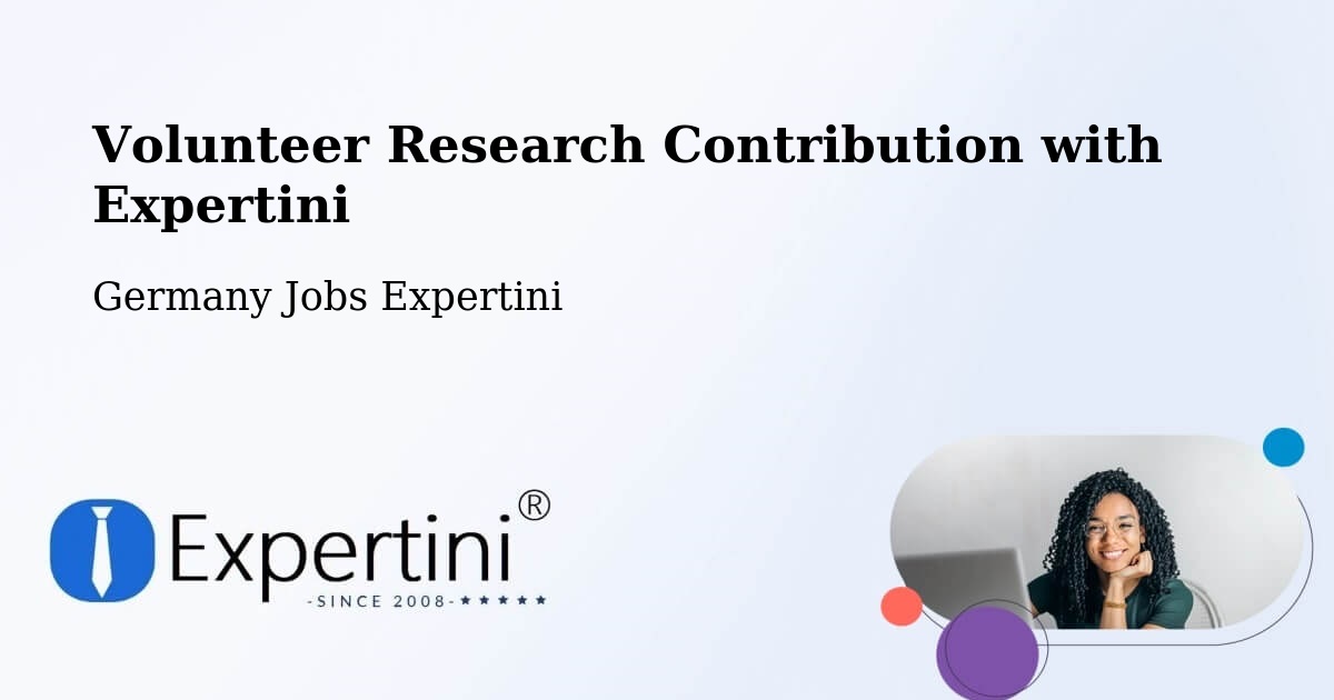 Volunteer Research Contribution Program – Roden - Germany Jobs Expertini